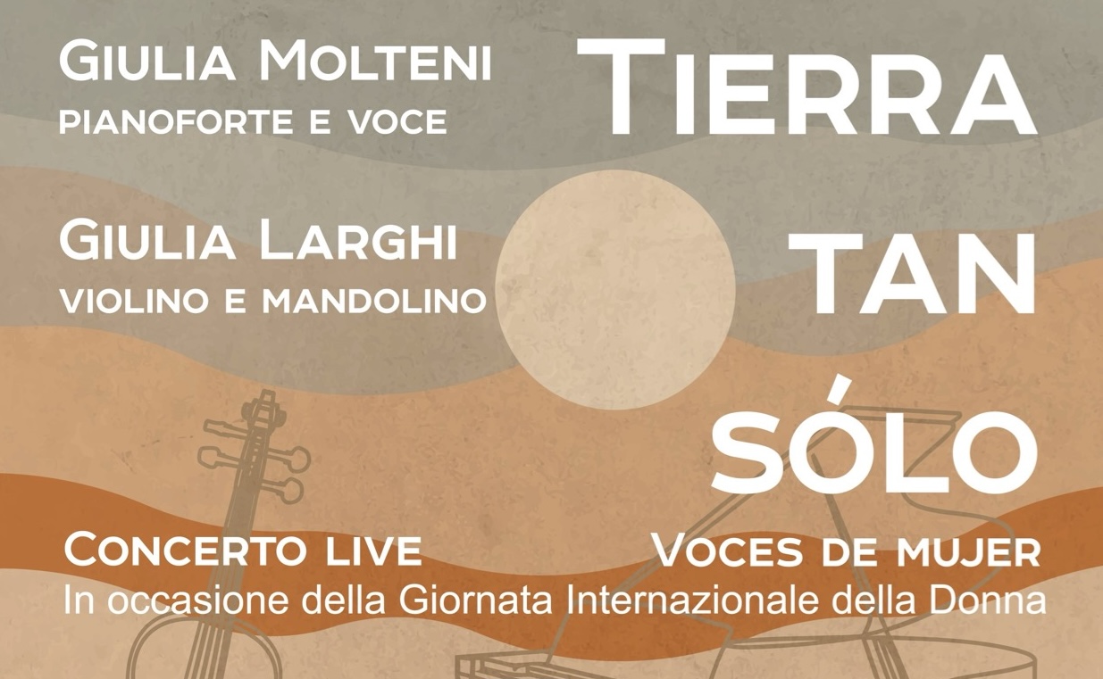 Concerto “Tierra Tan Sólo – Voces de mujer” per la Giornata Internazionale della Donna