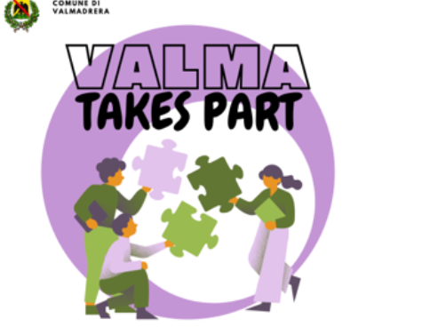 Valma Takes Part: il Comune offre 20.000 euro per progetti comunitari