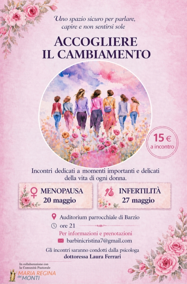 Barzio ospita ‘Accogliere il cambiamento’: incontri di supporto psicologico per donne