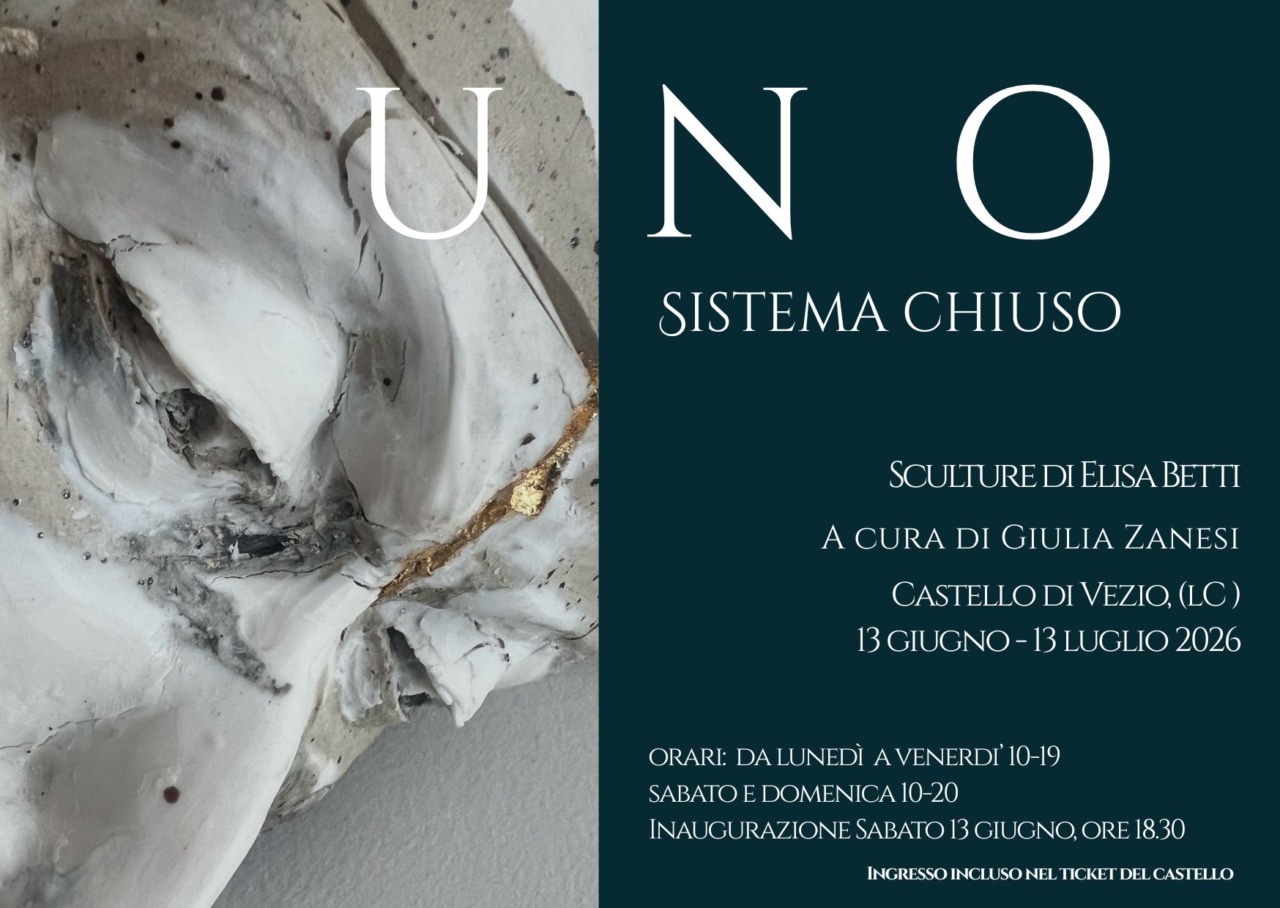 La mostra “Uno – Sistema Chiuso” al Castello di Vezio con Elisa Betti e Giulia Zanesi