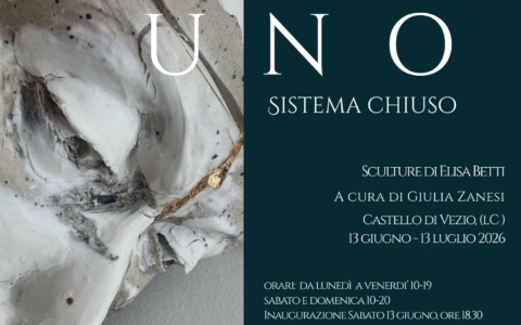La mostra “Uno – Sistema Chiuso” al Castello di Vezio con Elisa Betti e Giulia Zanesi