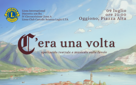 “C’era una volta”: un evento di cultura e solidarietà con il Lions Club