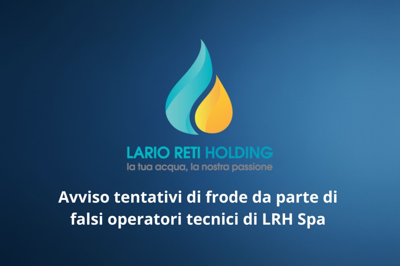 Finti tecnici di Lario Reti Holding: truffe segnalate a Valmadrera
